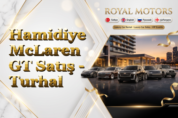 Hamidiye McLaren GT Satış - Turhal