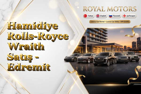 Hamidiye Rolls-Royce Wraith Satış - Edremit