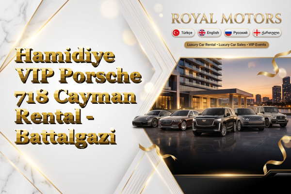 Hamidiye VIP Porsche 718 Cayman Rental - Battalgazi