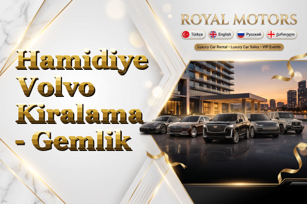 Hamidiye Volvo Kiralama - Gemlik