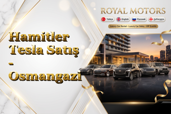 Hamitler Tesla Satış - Osmangazi