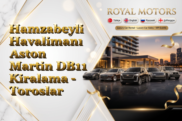 Hamzabeyli Havalimanı Aston Martin DB11 Kiralama - Toroslar
