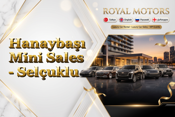 Hanaybaşı Mini Sales - Selçuklu
