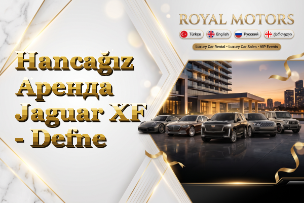 Hancağız Аренда Jaguar XF - Defne