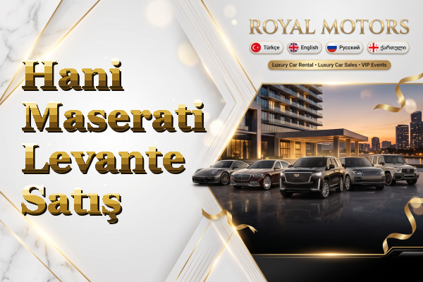 Hani Maserati Levante Satış
