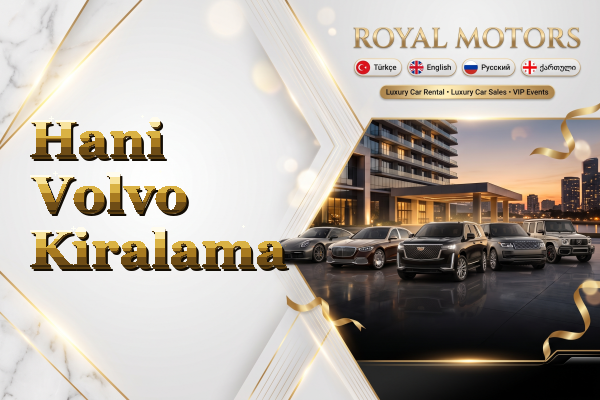 Hani Volvo Kiralama