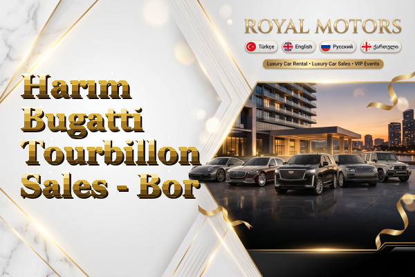 Harım Bugatti Tourbillon Sales - Bor