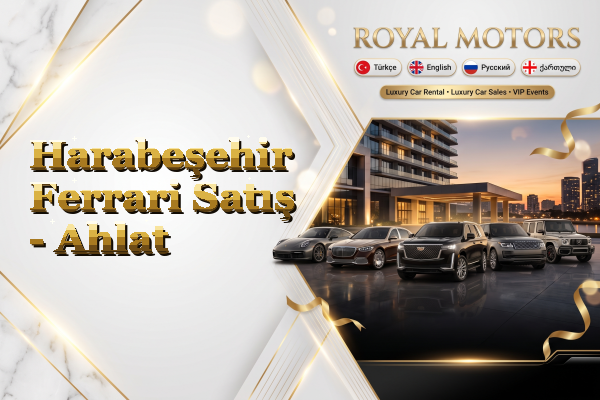 Harabeşehir Ferrari Satış - Ahlat