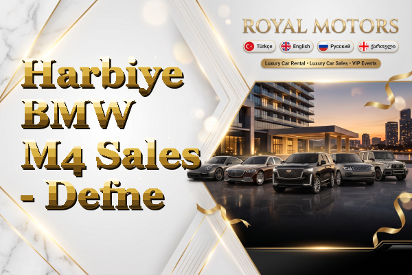 Harbiye BMW M4 Sales - Defne