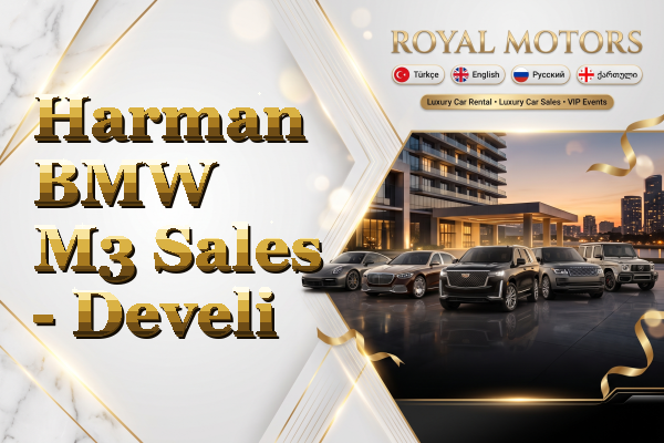 Harman BMW M3 Sales - Develi