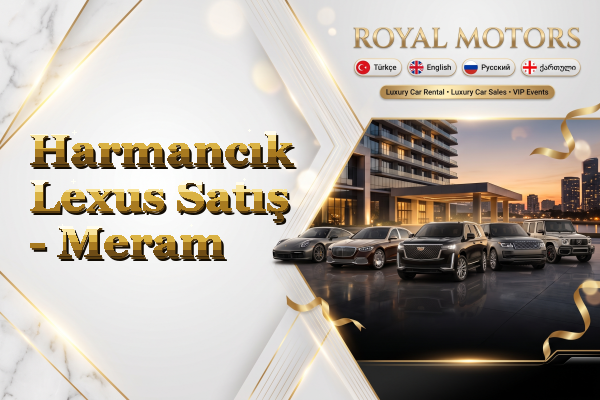 Harmancık Lexus Satış - Meram
