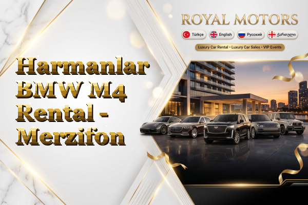 Harmanlar BMW M4 Rental - Merzifon