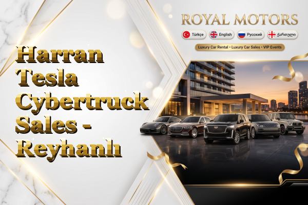 Harran Tesla Cybertruck Sales - Reyhanlı
