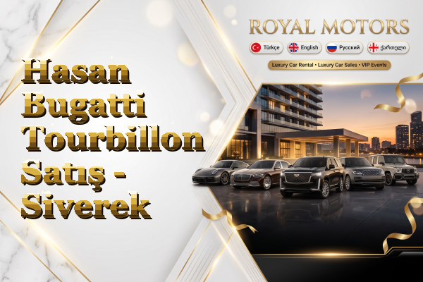Hasan Bugatti Tourbillon Satış - Siverek