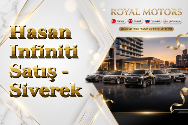 Hasan Infiniti Satış - Siverek