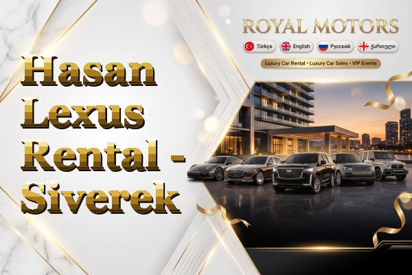 Hasan Lexus Rental - Siverek