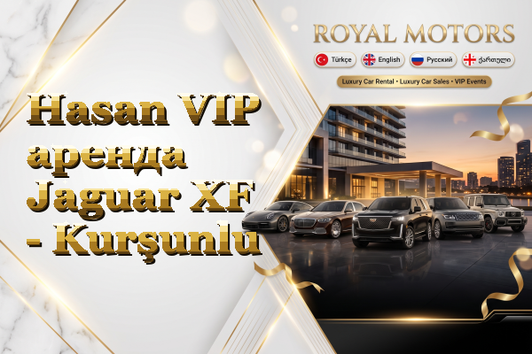 Hasan VIP аренда Jaguar XF - Kurşunlu