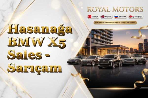 Hasanağa BMW X5 Sales - Sarıçam