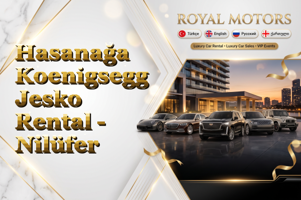 Hasanağa Koenigsegg Jesko Rental - Nilüfer