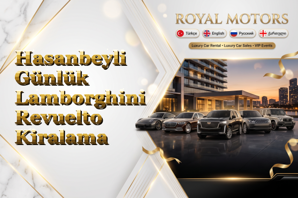Hasanbeyli Günlük Lamborghini Revuelto Kiralama