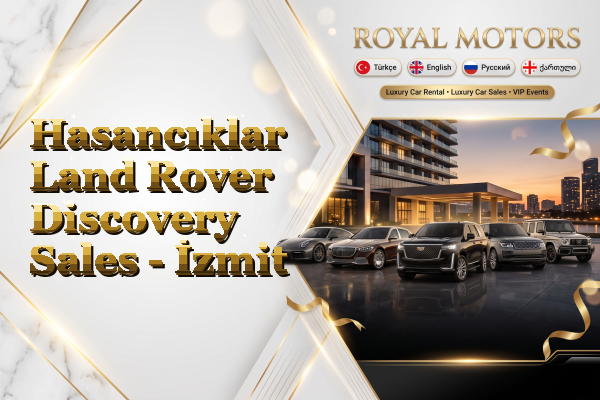 Hasancıklar Land Rover Discovery Sales - İzmit