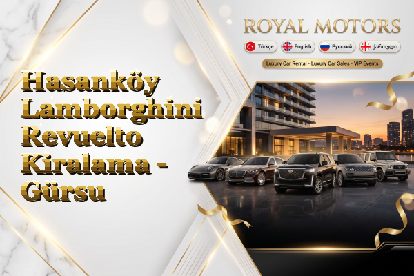 Hasanköy Lamborghini Revuelto Kiralama - Gürsu