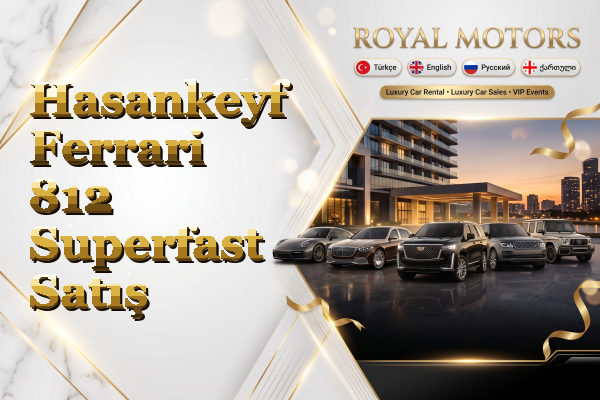 Hasankeyf Ferrari 812 Superfast Satış