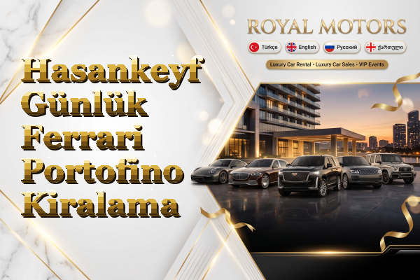 Hasankeyf Günlük Ferrari Portofino Kiralama