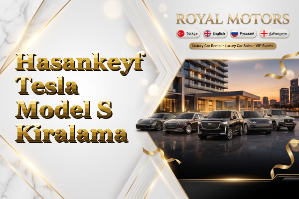 Hasankeyf Tesla Model S Kiralama