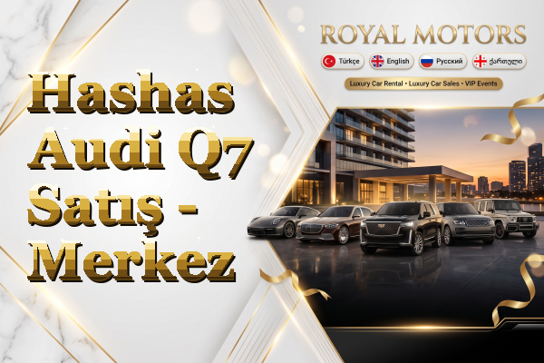 Hashas Audi Q7 Satış - Merkez