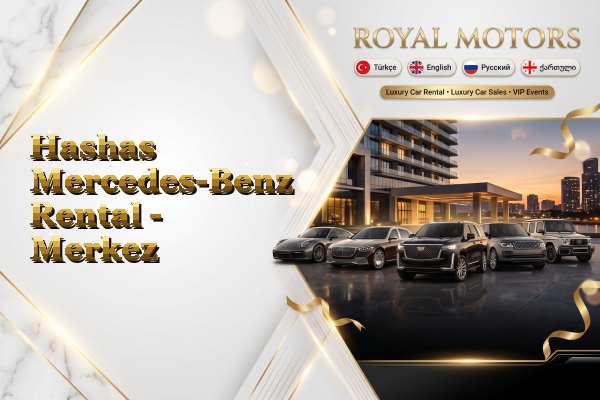 Hashas Mercedes-Benz Rental - Merkez