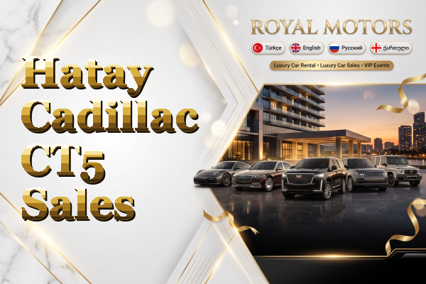 Hatay Cadillac CT5 Sales