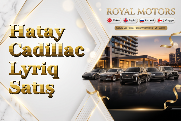 Hatay Cadillac Lyriq Satış