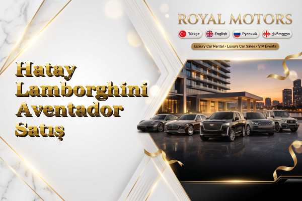 Hatay Lamborghini Aventador Satış
