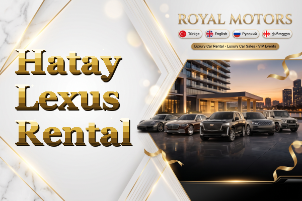 Hatay Lexus Rental