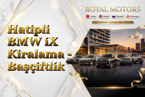 Hatipli BMW iX Kiralama - Başçiftlik