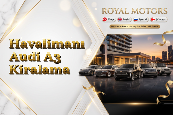 Havalimanı Audi A3 Kiralama