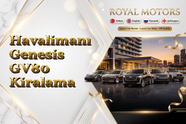 Havalimanı Genesis GV80 Kiralama