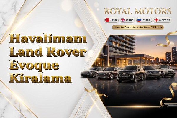 Havalimanı Land Rover Evoque Kiralama