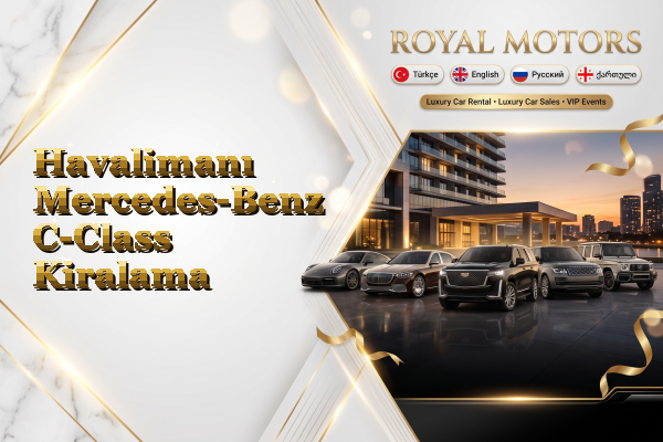 Havalimanı Mercedes-Benz C-Class Kiralama