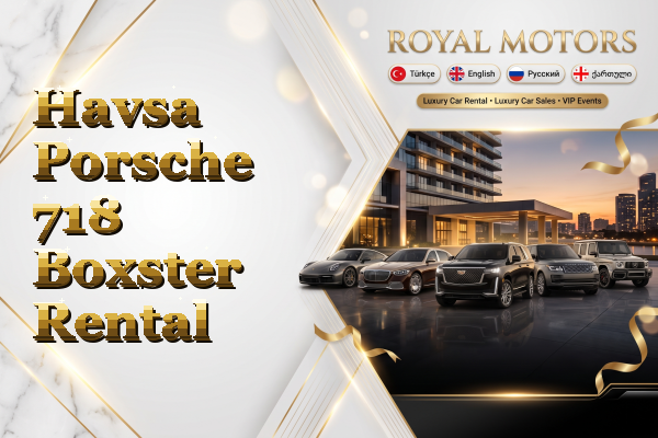 Havsa Porsche 718 Boxster Rental