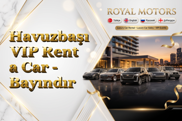 Havuzbaşı VIP Rent a Car - Bayındır