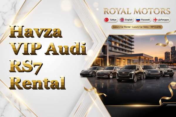 Havza VIP Audi RS7 Rental