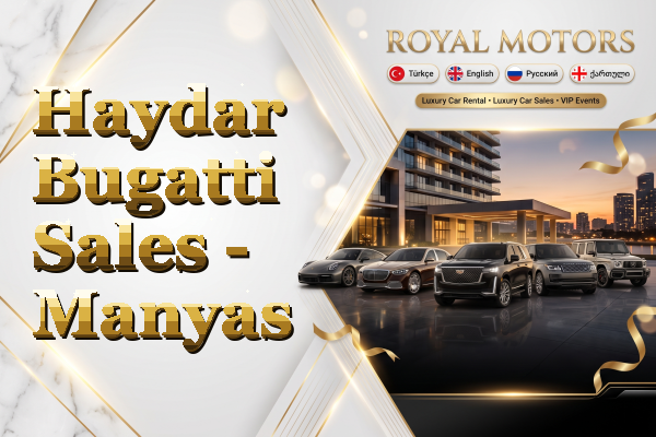 Haydar Bugatti Sales - Manyas