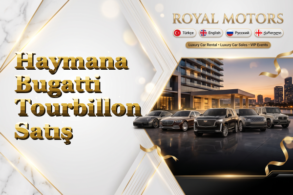 Haymana Bugatti Tourbillon Satış