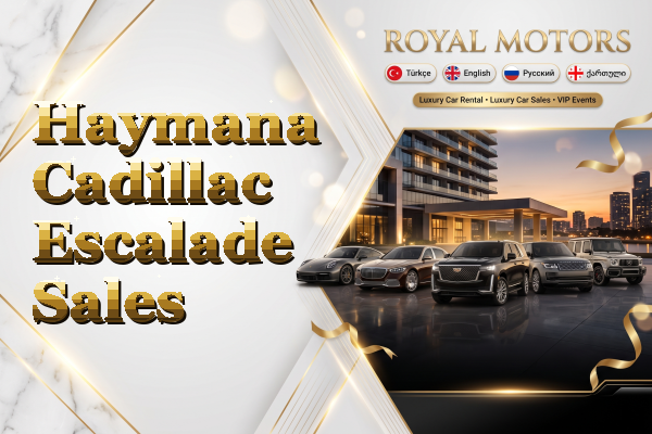Haymana Cadillac Escalade Sales