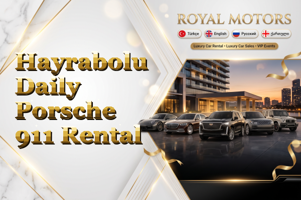Hayrabolu Daily Porsche 911 Rental