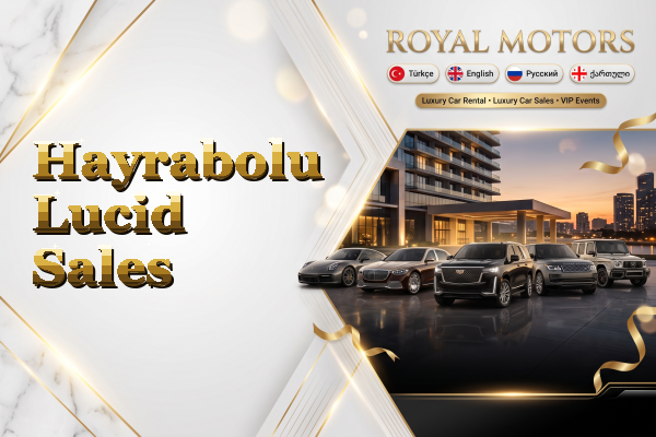 Hayrabolu Lucid Sales