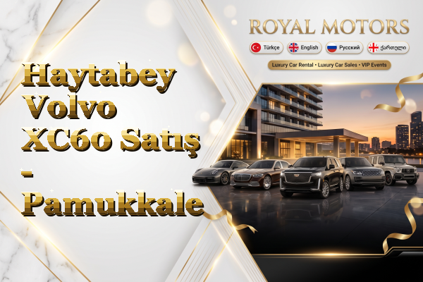 Haytabey Volvo XC60 Satış - Pamukkale