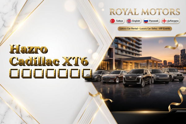Hazro Cadillac XT6 გაყიდვა